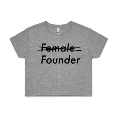 The Female Founder - Womens Crop Thumbnail